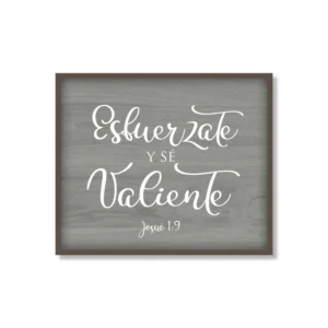 Cuadro Blackboard - Esfuerzate y Se Valiente
